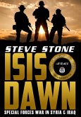ISIS Dawn: Special Forces War in Syria & Iraq (eBook, ePUB)