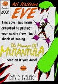 All Hallows Eve: The Menace Of Mutantula (eBook, ePUB)