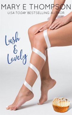 Lush & Lovely (eBook, ePUB) - E Thompson, Mary