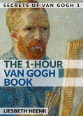 The 1-Hour Van Gogh Book (eBook, ePUB)