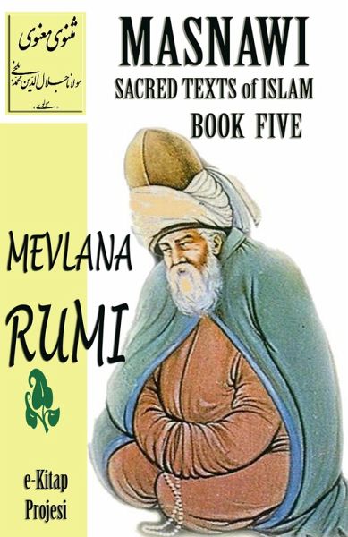 Masnawi Sacred Texts of Islam: Book Five (eBook, ePUB) Masnawi Sacred Texts of Islam: Book Five (eBook, ePUB)
