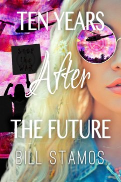 Cover Ten Years After the Future (eBook, ePUB)