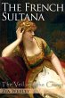 French Sultana (The Veil and the Crown,... - Bild 1