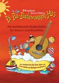 Bi-Ba-Badewannen-Hits - Die beliebtesten Kinderlieder für Gitarre und Blockflöte (eBook, PDF)