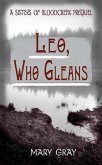 Leo, Who Gleans: A Sisters of Bloodcreek Prequel (eBook, ePUB) Leo, Who Gleans: A Sisters of Bloodcreek Prequel (eBook, ePUB)