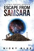 Escape From Samsara (Prophecy Allocation, #1) (eBook, ePUB)