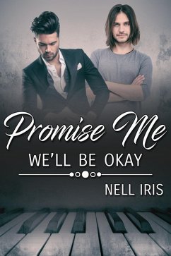Cover Promise Me We'll Be Okay (eBook, ePUB)