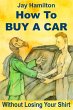 How To Buy A Car Without Losing Your... - Bild 1