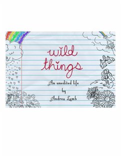 Wild Things (eBook, ePUB) - Lamb, Andrea