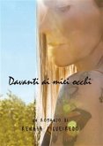 Davanti ai miei occhi (eBook, ePUB)