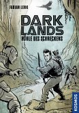 Höhle des Schreckens / Darklands Bd.2