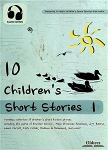 10 Children's Short Stories 1 (eBook, ePUB) - Authors, Various