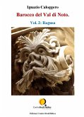 Barocco del Val di Noto – Vol. 2: Ragusa (eBook, ePUB)