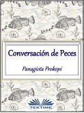 Conversación De Peces (eBook, ePUB)