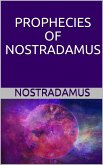 Prophecies of Nostradamus (eBook, ePUB)