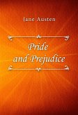 Pride and Prejudice (eBook, ePUB) Pride and Prejudice (eBook, ePUB)
