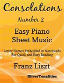 Consolations Number 2 Easy Piano Sheet Music (fixed-layout eBook, ePUB)