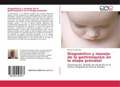 Diagnóstico y manejo de la gastrosquisis en la etapa prenatal