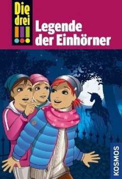 Die drei !!! Legende der Einhörner / Die drei Ausrufezeichen Bd.73 - Sol, Mira