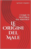 Le Origini del Male (eBook, ePUB)