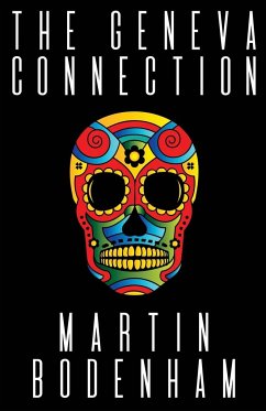 The Geneva Connection - Bodenham, Martin