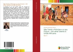 São Tomé e Príncipe e o seu Futuro - Um olhar atento à União Africana - Gonçalves Género, Esterline