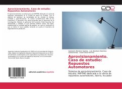 Aprovisionamiento. Caso de estudio: Repuestos Automotores - Montero Santos, Yakcleem;Martínez Quistanchala, Luis Abraham;Herrera, Israel David