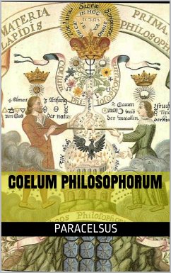 Coelum Philosophorum (eBook, ePUB) - PARACELSUS