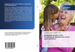 Analytical study of the Problems & Aspirations of the aged persons - Vohra, Anuradha Verma & Shalini