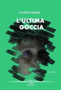 L' ultima goccia