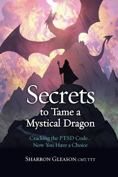 Secrets to Tame a Mystical Dragon - Gleason, Sharron