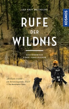 Rufe der Wildnis - McCaulou, Lily Raff