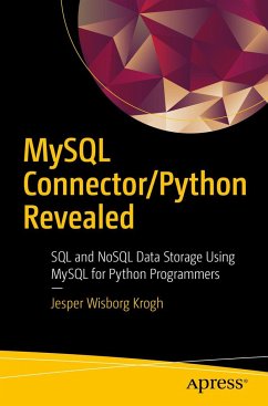 MySQL Connector/Python Revealed - Krogh, Jesper Wisborg