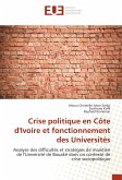 Crise politique en Côte d'Ivoire et fonctionnement des Universités