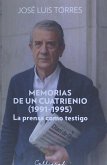 Memorias de un cuatrienio (1991-1995) : La prensa como testigo
