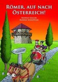 Römer, auf nach Österreich