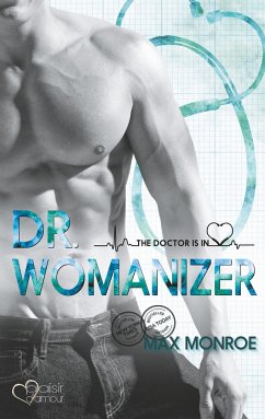 The Doctor Is In!: Dr. Womanizer - Monroe, Max