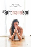 #Spiritinspiredsoul