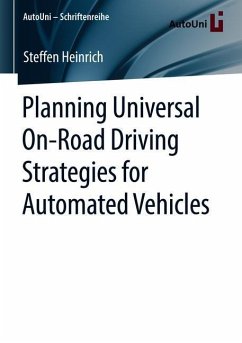 Planning Universal On-Road Driving Strategies for Automated Vehicles - Heinrich, Steffen