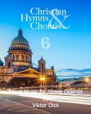 Christian Hymns & Chorals 6 (eBook, ePUB)