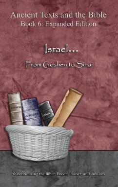 Israel... From Goshen to Sinai - Expanded Edition - Lilburn, Ahava