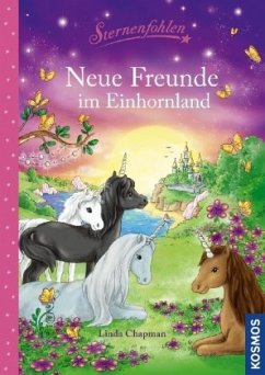 Cover Sternenfohlen - Neue Freunde im Einhornland