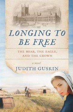 LONGING TO BE FREE - Guskin, Judith T.