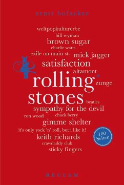 Rolling Stones. 100 Seiten - Hofacker, Ernst