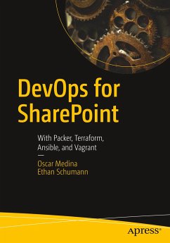 DevOps for SharePoint - Medina, Oscar;Ethan, Schumann