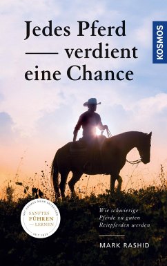 Jedes Pferd verdient eine Chance - Rashid, Mark