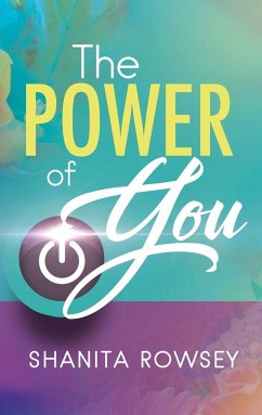 The Power of You - Rowsey, Shanita