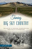 Taming Big Sky Country (eBook, ePUB)