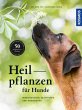 Heilpflanzen für Hunde - Bild 1