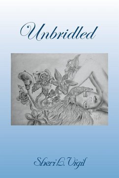 Unbridled - Vigil, Sheri L.